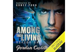 Among the Living: PsyCop, Book 1
