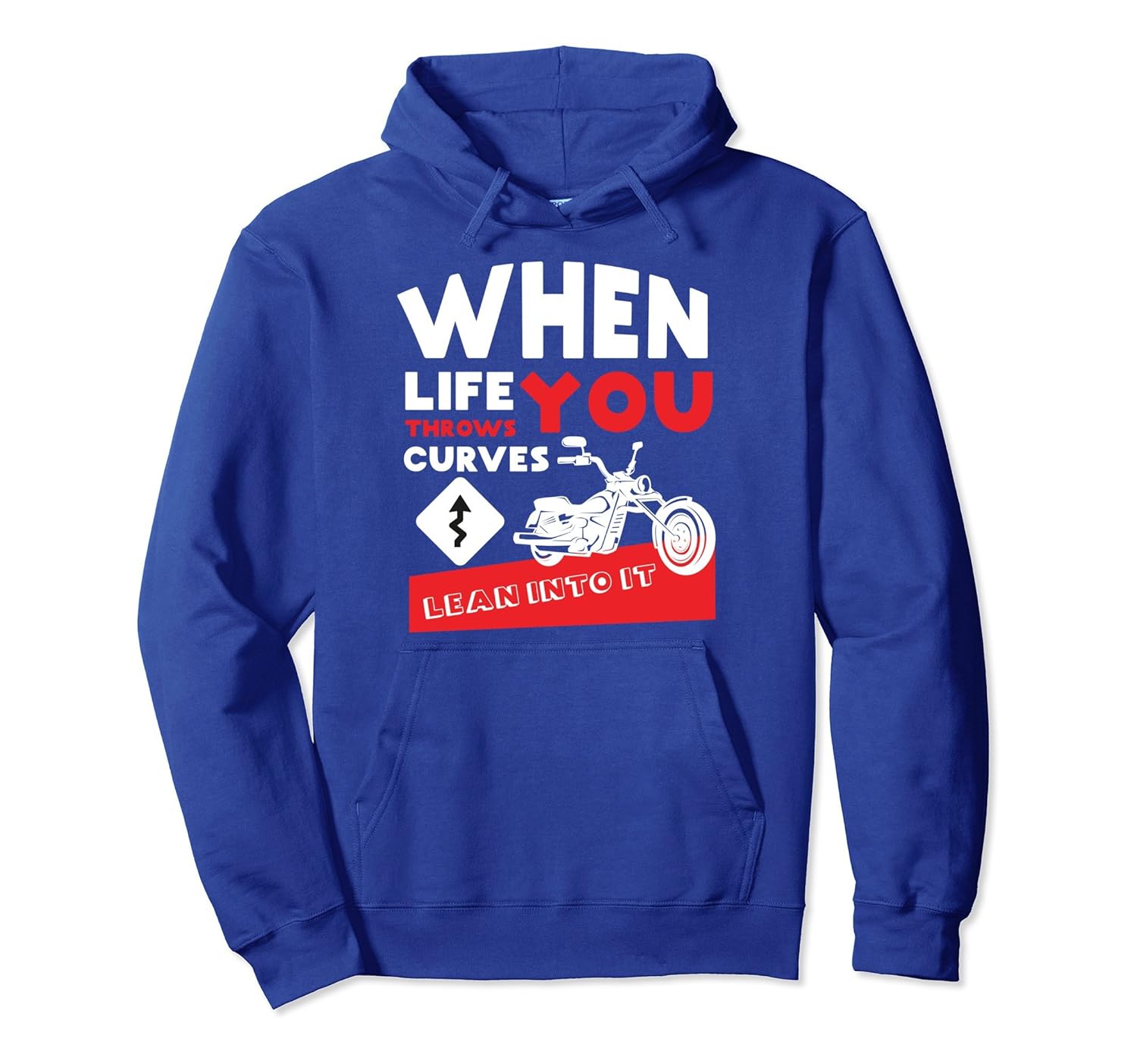 Motorcycle When Life Throws You Curves Lean Into It Hoodie-anz