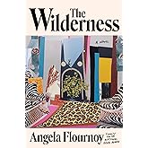 The Wilderness: A Kirkus Prize Finalist Following Five Black Women Through Friendship and Motherhood