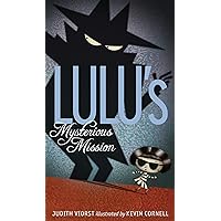 Lulu's Mysterious Mission (The Lulu Series): Viorst, Judith