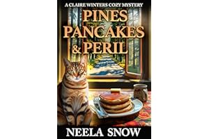 Pines, Pancakes & Peril: A Claire Winters Cozy Mystery