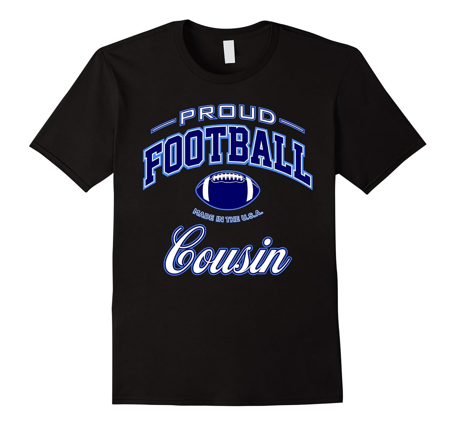Proud Football Cousin TShirt USACD Canditee
