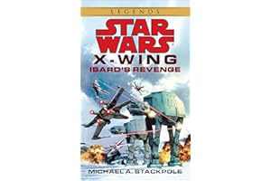 Isard's Revenge: Star Wars Legends (X-Wing)