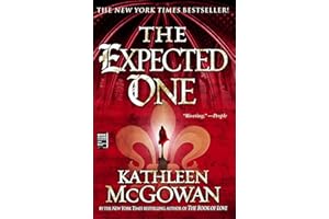 The Expected One: A Novel
