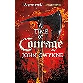 A Time of Courage (Of Blood & Bone, 3)