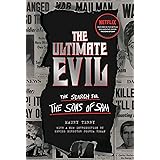 The Ultimate Evil: The Search for the Sons of Sam