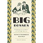 Big Bosses: A Working Girl's Memoir of Jazz Age America