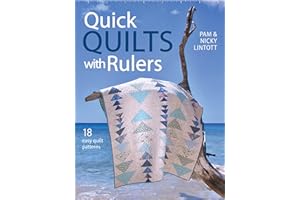 Quick Quilts with Rulers: 18 Easy Quilts Patterns
