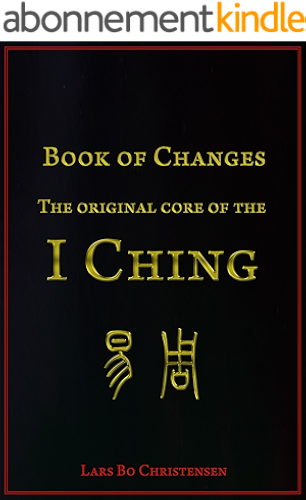 Download Book of Changes - The Original Core of the I Ching (English Edition) PDF