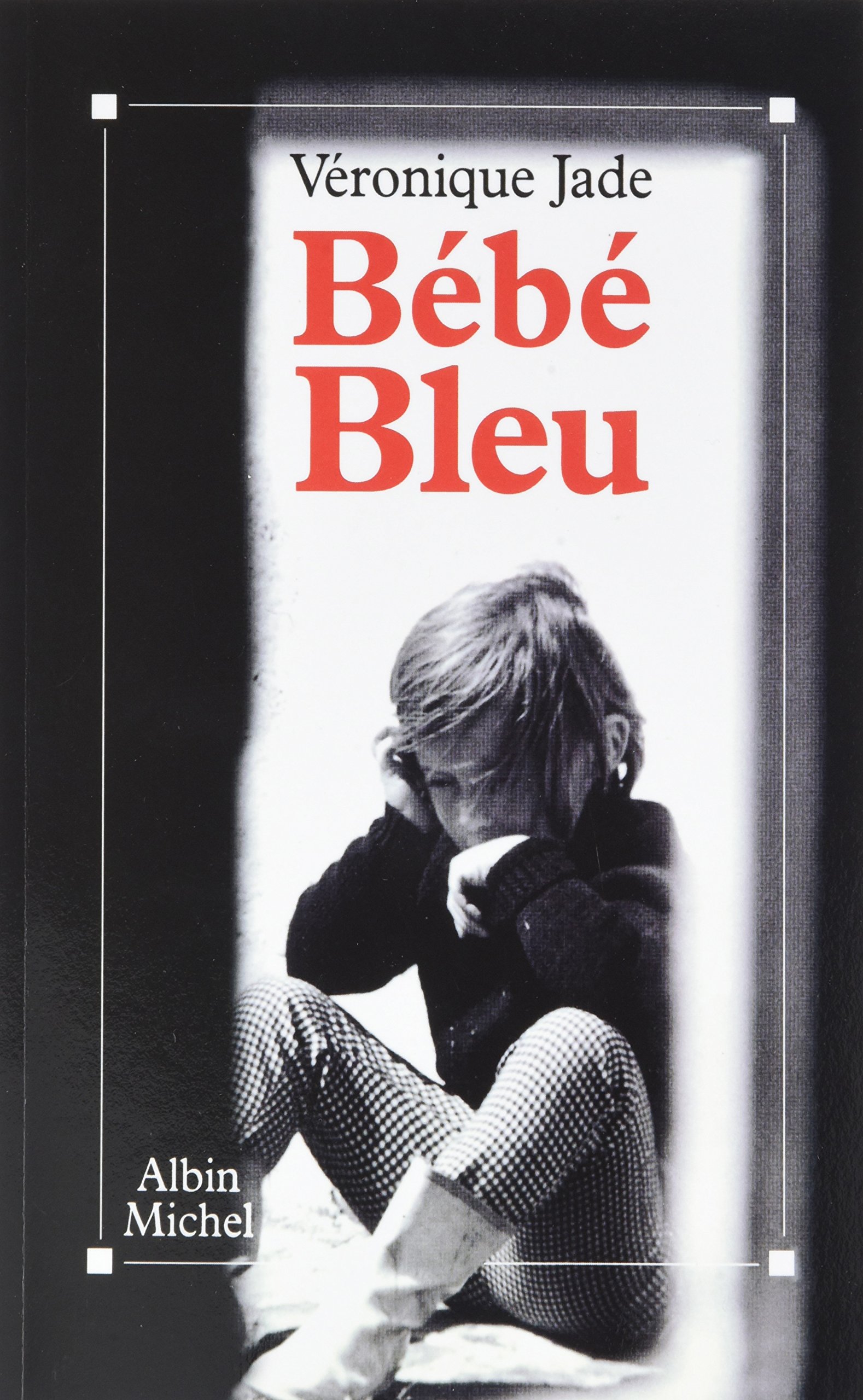 Bebe Bleu A M Hors Coll French Edition Jade Veronique Amazon Com Books