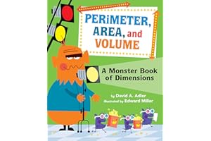 Perimeter, Area, and Volume: A Monster Book of Dimensions