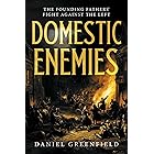 Domestic Enemies: The Founding Fathers' Fight Against the Left