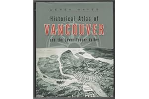 Historical Atlas Of Vancouver