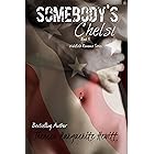 Somebody's Chelsi (Wakefield Romance Book 5)