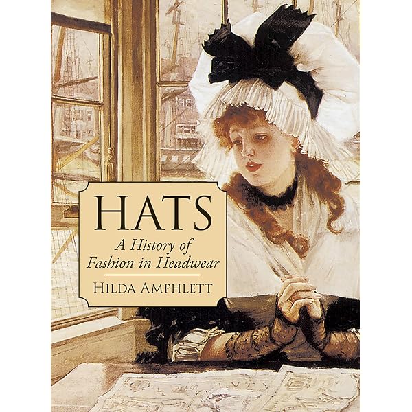 Vintage Hats & Bonnets 1770-1970: Identification & Values: Langley