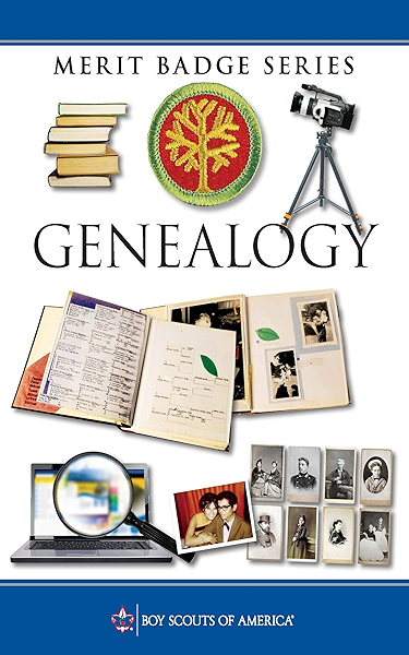 Amazon.com: Genealogy Merit Badge Pamphlet eBook: of America, Boy Scouts:  Kindle Store