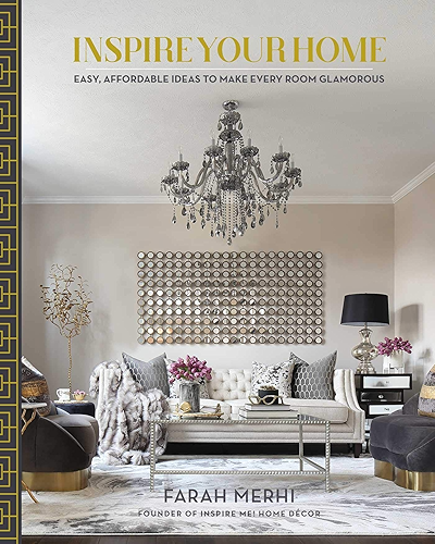 Download Inspire Your Home: Easy Affordable Ideas to Make Every Room Glamorous (English Edition) PDF