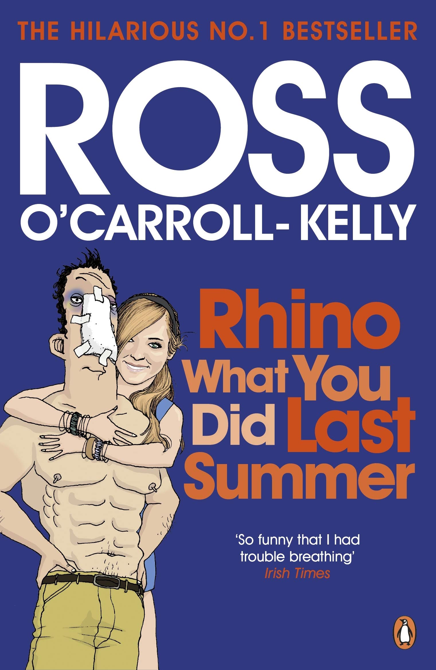 Rhino What You Did Last Summer (Ross O’Carroll-Kelly, 7)