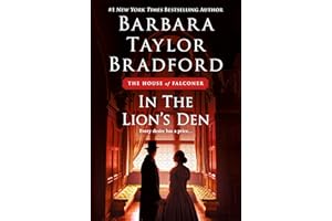 In the Lion's Den: A House of Falconer Novel (The House of Falconer Series Book 2)