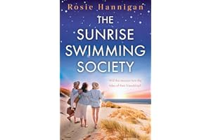 The Sunrise Swimming Society: Experience the magic of Ireland in this heartwarming book about friendship and second chances