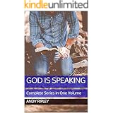 GOD IS SPEAKING: Complete Series In One Volume