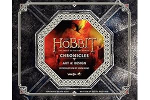 The Hobbit: The Battle of the Five Armies Chronicles: Art & Design
