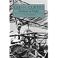 Glenn Curtiss: Pioneer of Flight