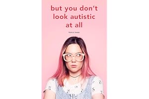 But you don't look autistic at all (Bianca Toeps' books)