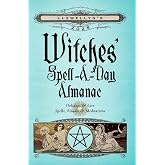 Llewellyn's 2025 Witches' Spell-A-Day Almanac (Llewellyn's 2025 Calendars, Almanacs & Datebooks, 18)