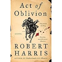 Act of Oblivion: A Novel