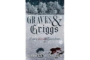 Graves & Griggs: A Very Bloody Christmas