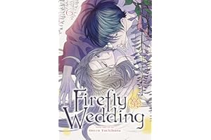 Firefly Wedding, Vol. 6