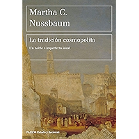 La tradición cosmopolita: Un noble e imperfecto ideal (Spanish Edition) book cover