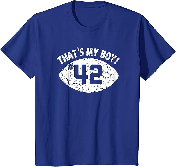 Amazon.com: That's My Boy #42 T-Shirt - Distressed Football Mom Tee: Clothing