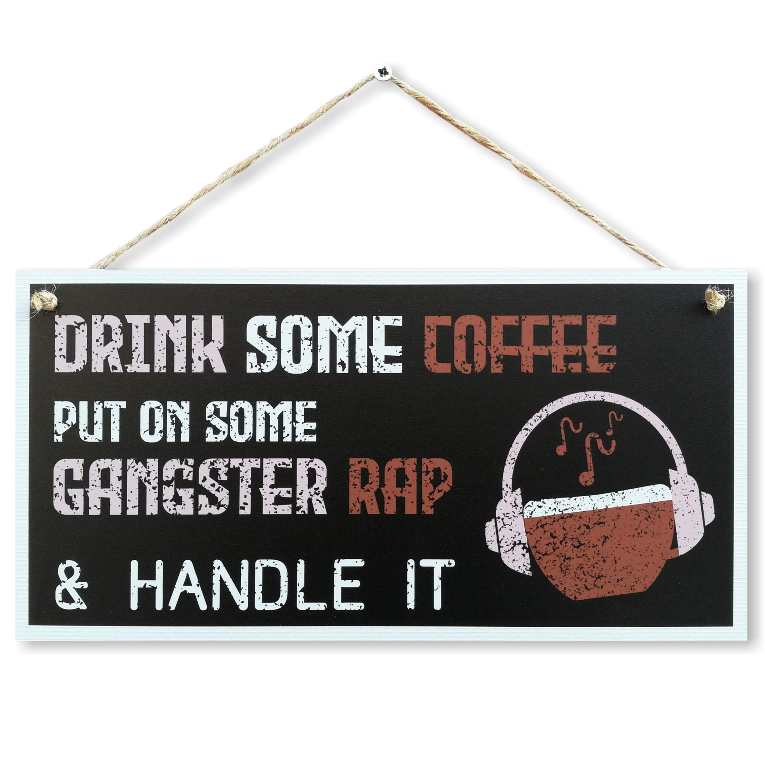 CARISPIBET Drink some coffee Home signs Kitchen signs decorations accessories for bar decorative rap music wall art 6" x 12''