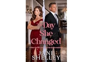 The Day She Changed: Later in Life Marriage in Crisis Romance (Marriage in the After Series)