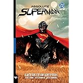 Absolute Superman Vol. 1: Last Dust of Krypton (Absolute Universe)