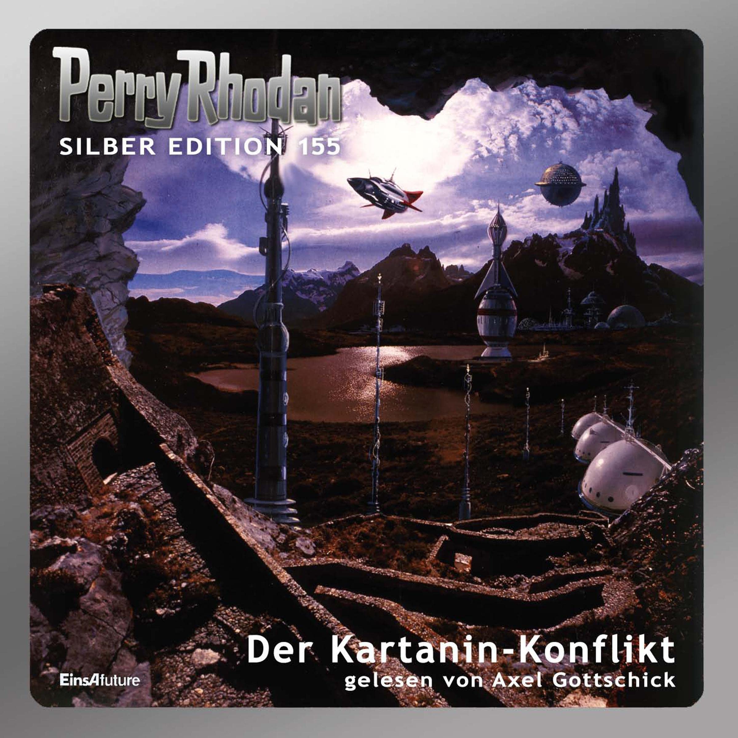 Der Kartanin-Konflikt: Perry Rhodan Silber Edition 155. Der 18. Zyklus. Chronofossilien
