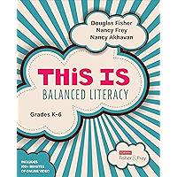 This Is Balanced Literacy, Grades K-6 (Corwin Literacy) book cover This Is Balanced Literacy, Grades K-6 (Corwin Literacy) book cover