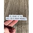 Do I Regret It Yes Will I Do It Again Probably Sticker, Laptop Sticker, Water Bottle Sticker, Phone Sticker, Window Sticker, Funny Sticker, Nick Miller Sticker