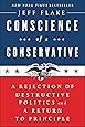 Conscience of a Conservative: A Rejection of Destructive Politics and a Return to Principle
