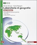 Laboratorio di geografia. Con espansione online. Per le Scuole superiori: 2