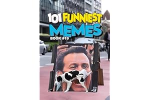 101 FUNNIEST MEMES: BOOK 19