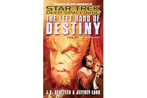 The Left Hand of Destiny Book 1 (Star Trek: Deep Space Nine)