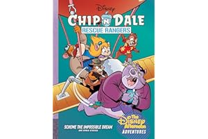 Chip 'n Dale Rescue Rangers: Scheme the Impossible Dream: Disney Afternoon Adventures Vol. 7
