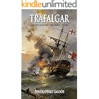 Trafalgar: First Series · Volume I (Episodios Nacionales Book 1)