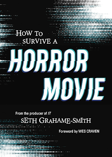 Download How to Survive a Horror Movie: All the Skills to Dodge the Kills (English Edition) PDF