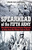 Spearhead of the Fifth Army: The 504th Parachute