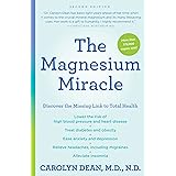 The Magnesium Miracle (Second Edition)
