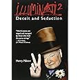 Illuminati 2 - Deceit and Seduction